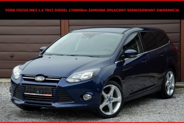 Ford Focus MK3 1.6 TDCI Diesel 170tys km Zamiana Opłacony Serwisowany